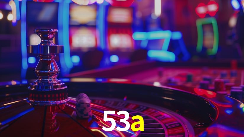53a - Cassino Preferido dos Brasileiros - 53a.com